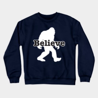 Believe Crewneck Sweatshirt